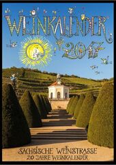 Weinkalender 2017 der Sächsischen Weinstraße