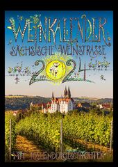 Weinkalender 2024 der Sächsischen Weinstraße