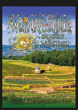 Weinkalender 2026 der Sächsischen Weinstraße