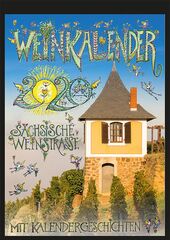 Weinkalender 2020 der Sächsischen Weinstraße