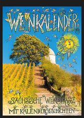 Weinkalender 2021 der Sächsischen Weinstraße