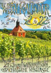 Weinkalender 2022 der Sächsischen Weinstraße