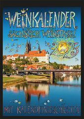 Weinkalender 2025 der Sächsischen Weinstraße
